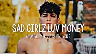 Amaarae - Sad Girlz Luv Money // I Really Like Ur Body | Male Version | TikTok Version Kali (Lyrics)