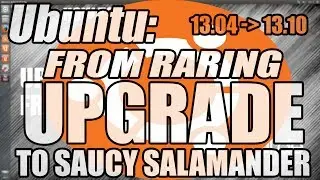 HOWTO: Upgrade von  Ubuntu 13.04 zu 13.10 (Saucy)