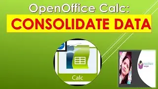 OpenOffice Calc: Consolidate Data