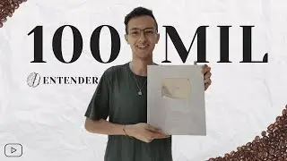 Canal Entender - 100 Mil Inscritos