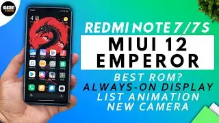 Best MIUI 12 Based EMPEROR 20.5.21 ROM for Redmi Note 7 | Always On Display & More Customization