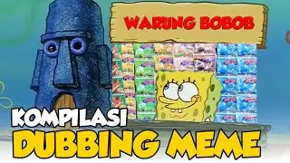 Kompilasi Parodi Dubbing Meme SponsBoy PART 13