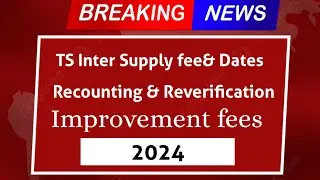 TS Inter Supply, recounting,Reverification, improvement fees and dates 2024 details