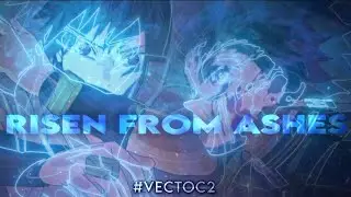 [Naruto | Demon slayer] - Risen from Ashes [Amv/EDIT🪐] - #vectoc2