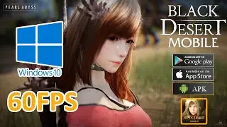 [FIXED] Black Desert Mobile On PC / How to Play, Download, Install