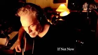 John Gorka - If Not Now (2020)