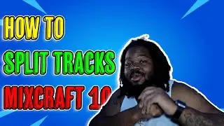 HOW TO SPLIT TRACKS | MIXCRAFT 10