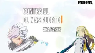 El mas fuerte? FINAL