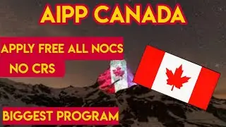 AIPP CANADA || Atlantic Immigration Pilot Program || Immigration to Canada 2021