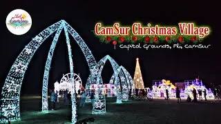CamSur Christmas Village Highlights | Capitol Grounds, Pili, CamSur | #LibotCamSur