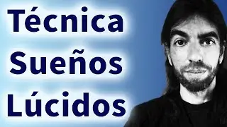 Como Tener SUEÑOS Lúcidos