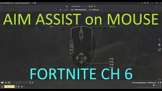 Aim Assist on MOUSE: FORTNITE chapter 6. Config & Settings for reWASD on MOUSE. Fortnite OG GamePlay