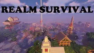 [MINECRAFT REALM SURVIVAL] [#1]