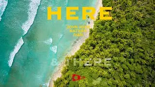 HERE featuring John John Florence