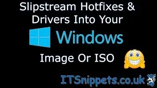 Slipstream Your Drivers & Hotfixes Into A Windows 10 ISO (