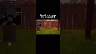 #caseoh #helloneighbor #meme #heavy