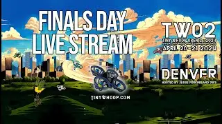 Tiny Whoop Open 2024 Finals Day
