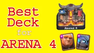BEST PROVEN DECK FOR ARENA 3 & ARENA 4  | Clash Royale Best Decks & Strategy's