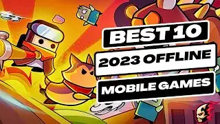 Best Offline Games for Android 2023 | Top 10 Mobile Games June 2023 | Games Over Millions Downloads
