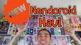 NEW NENDOROID HAUL 2018 PART 1