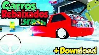 Carros Rebaixados BRASIL [Carros & Motos] ANDROID Download