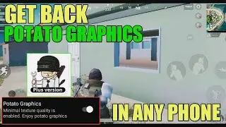 HOW TO GET BACK POTATO GRAPHICS IN PUBG MOBILE AFTER 0.17.0 UPDATE | GET POTATO GRAPHICS