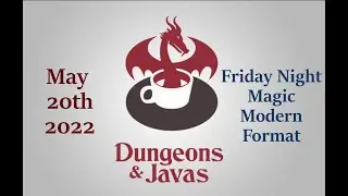 Friday Night Magic - May 20th, 2022 - Modern