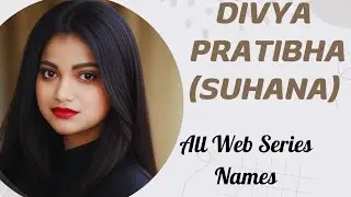 Divya Pratibha||Suhana Top Uncut Web Series Names||Uncut Web Series Review||SR Clubz