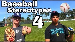 Baseball Stereotypes 4 | High School Edition