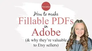 How to Make a Fillable PDF in Adobe