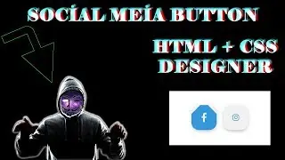 Social Button (Using HTML + CSS)