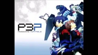 Persona 3 Portable OST- Wiping All Out