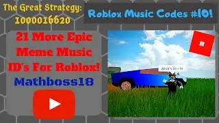 21 EPIC MEME ROBLOX MUSIC ID'S! (Roblox Music Codes #10!)