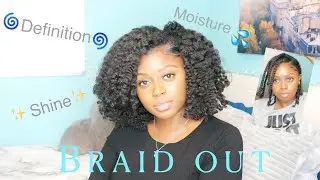 ❤️Braid Out 👩🏾‍🦱 | 🌀Definition and Movement🌬 | Laid Back Talk Through🎙