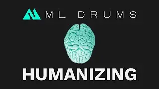 ML Drums now has HUMANIZING!