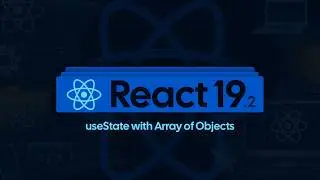 useState with Array of Objects in React 19 (The Ultimate Guide) - 21