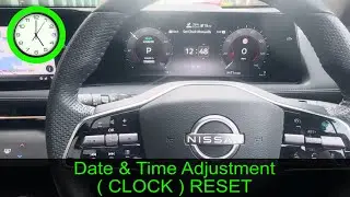 2023 NISSAN ARIYA - Date & time adjustment