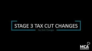 Proposed Stage 3 Tax Changes