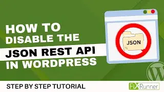 How To Disable JSON REST API In WordPress