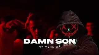 Damn Son - Hanumankind ( My version )