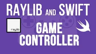 Raylib Game Controller example in Swift