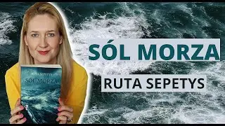 SÓL MORZA - Ruta Sepetys | Ex Libris: odc. 67