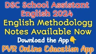 DSC School Assistant English Methodology Notes