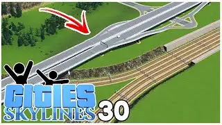 XXL Schienen Projekt | Cities Skylines REAL 30 | 4k/60fps 