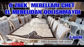 КАРШИ ШАХРИДАГИ МЕБЕЛЛАР УЙИДАН СИЗГА МАКУЛ МЕБЕЛЛАР НАРХИ  СИФАТЛИ ВА ШИНАМ,1-КИСМ ДАВОМИ БОР