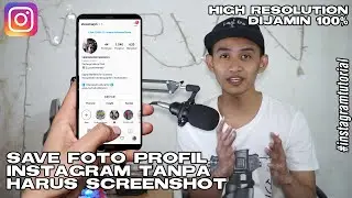Foto Profil IG mu Hilang? Gak Perlu Bingung! - Tutorial Download Foto Profil Instagram