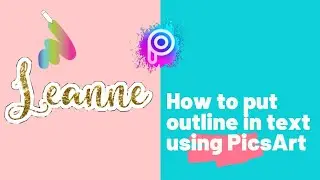 How to add outline pictures and text on PicsArt