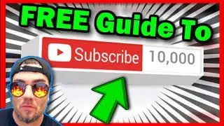 How to Get More Subscribers on Youtube for Free (Guide to 10000 Sub's)