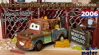 Cars, But Only When Mater Speaks:
