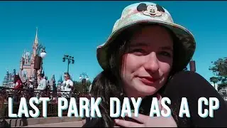 Last Park Day on the Disney College Program | DCP 2022